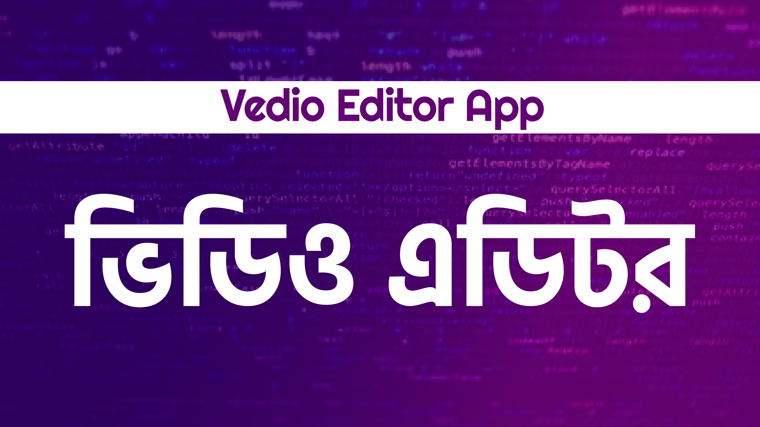 Video Editor App